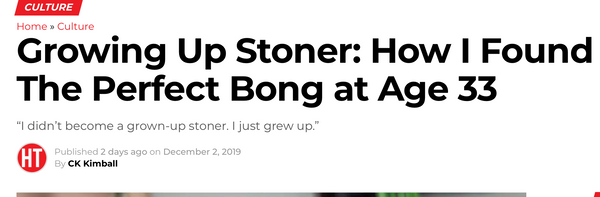 Growing Up Stoner: How I Found The Perfect Bong at Age 33