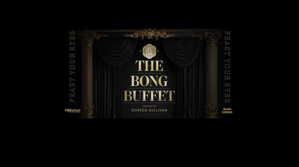 The Bong Buffet™ presented by My Bud Vase®