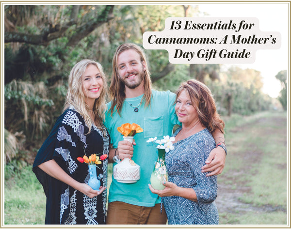 13 Essentials for CannaMoms: 2026 Mother’s Day Gift Guide